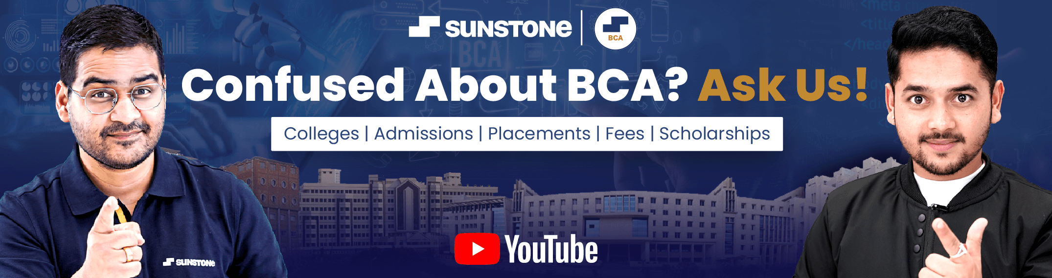 WHY BCA?  COLLEGES?